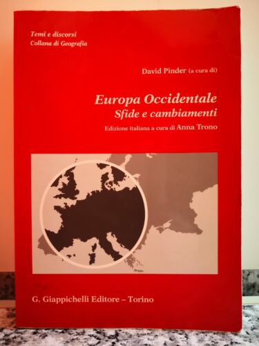 Europa Occidentale , Sfide e cambiamenti di David Pinder, 1990,Giappichelli-F