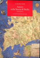 Assoro nella storia di Sicilia. - [Giuseppe Maimone Editore]