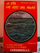 La spia che usci dal mare di Stephen Coulter, 1965, Longanesi & C.-F