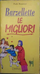 PAOLO MARGONARI - BARZELLETTE LE MIGLIORI - DEMETRA EDITORE, 1995