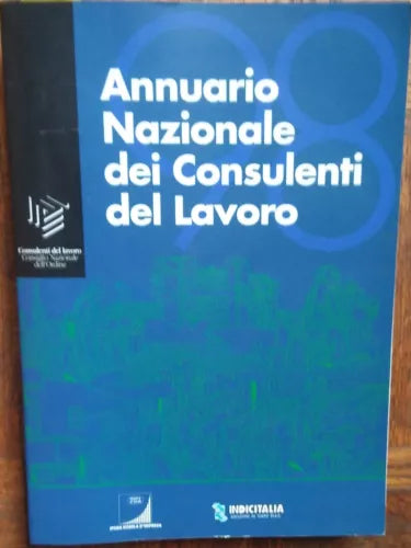 Annuario Nazionale dei consulenti del lavoro 1998 - Ipsoa - R