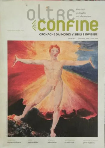 Oltre confine - cronache di mondi visibili e invisibili - Anno 1 n. 1 - ER