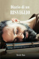 Diario di un Risveglio, Davide Raia, 2019, Youcanprint- ER