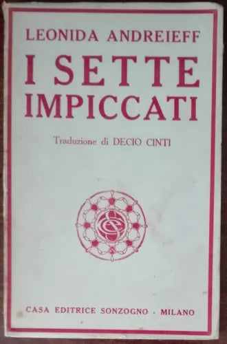 I sette impiccati - Leonida Andreieff - Sonzogno, 1919 - A