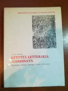 Attivita letteraria scandinava - Renzo Pavese - Bulzoni - 2000- M