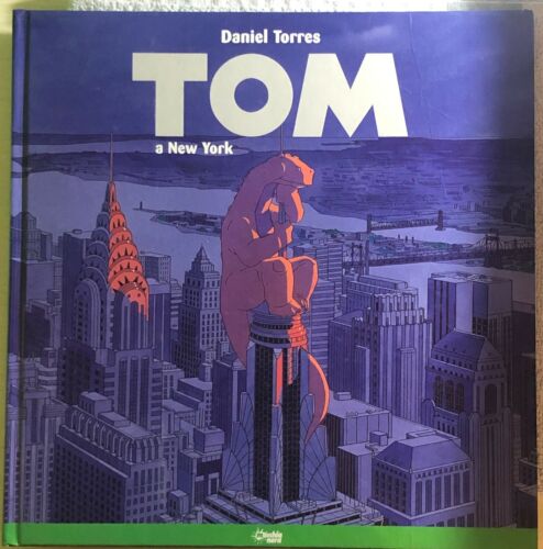 Tom a New York di Daniel Torres, Ferruccio Giromini, 1999, Macchia Nera