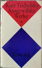 Ausgewahlte Weke di Kurt Tucholsky, 1965, Rowohlt - ER