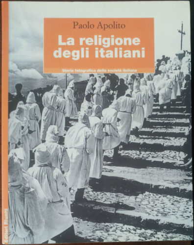 La religione degli italiani - Paolo Apolito - Editori Riuniti,2001