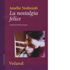 La nostalgia felice di Am lie Nothomb