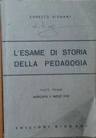 L’esame di storia della pedagogia - Bignami - Edizioni Bignami,1978 - R