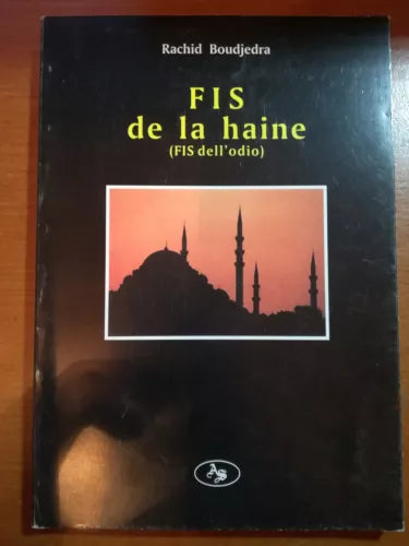 Fis de la haine - Rachid Boudjedra -Aesse - 1999 - M