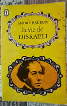 La vie de Disraeli, Andre Maurois, 1967 - ER
