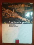 Ambiente e paesi - Giampierp Paci - Zanichelli - 2004 - M