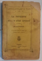La povertà, ricca di [...] - Francesco Gallo - Tip. e Lib. Salesiana - 1895 - G