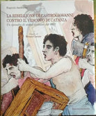 La ribellione di Castrogiovanni contro il vescovo di Catania - Amaradio Eugenio