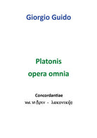 Platonis Opera omnia - Vol. VI - Giorgio Guido, Youcanprint - P