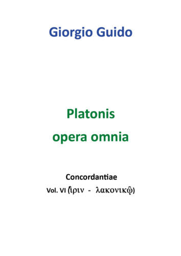 Platonis Opera omnia - Vol. VI - Giorgio Guido, Youcanprint - P