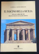 Il fascino della Sicilia - Carmela Caruso Tribalto, Editrice Giannotta - P