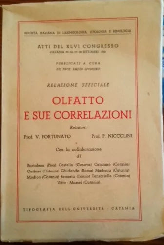 Relazione ufficiale - Olfatto e sue correlazioni - 1958