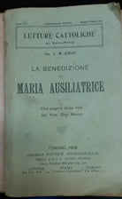 LA BENEDIZIONE DI MARIA AUSILIATRICE - A.M. ANZINI - S.A.I.D. - 1916 - M