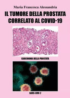 Il tumore alla prostata correlato al Covid