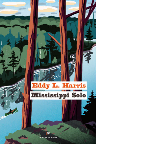 Mississippi solo di Eddy L Harris