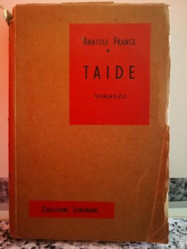 Taide di Anatole France, 1954, Sonzogno-F