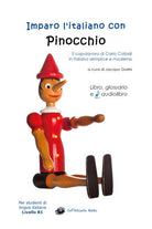 Imparo l’italiano con Pinocchio - Libro, glossario e audiolibro