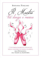 Il Maestro tra danza e musica, L’accompagnamento musicale nella lezione di..- ER