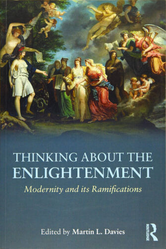 Thinking about the Enlightenment
