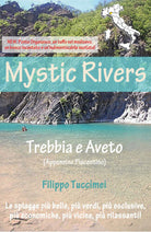 Mystic Rivers - Trebbia e Aveto - Filippo Tuccimei, Youcanprint - P