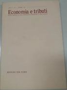 ECONOMIA E TRIBUTI - AA.VV - EDIZIONI PER ROMA - 1967 - M