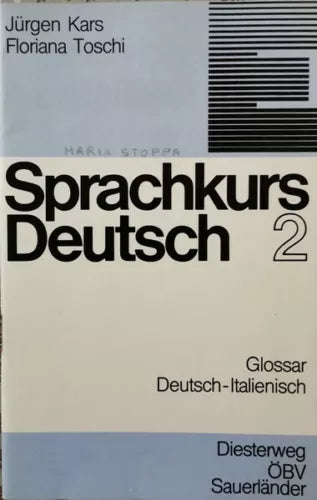 Sprachkurs Deutsch di Jurgen Kars, Roriana Toschi, 1983, Sauerlander - ER