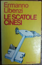 Le scatole cinesi - Libenzi - Sonzogno,1980 - R