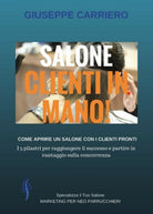 Salone clienti in mano di Giuseppe Carriero, 2018, Youcanprint - ER