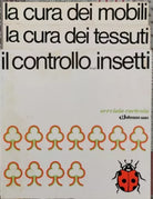Johnson Wax: 3 manuali cura dei mobili, controllo insetti, cura dei tess. - ER