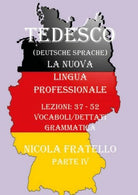 Deutsche Sprache - La nuova lingua professionale - Parte 4 N. Fratello - ER