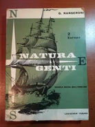 Natura e Genti - G. Nangeroni - Loescher - 1964 - M