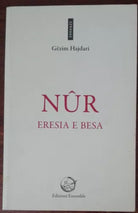 Nur. Eresia e besa - Gezim Hajdari - Ensemble,2012 - A