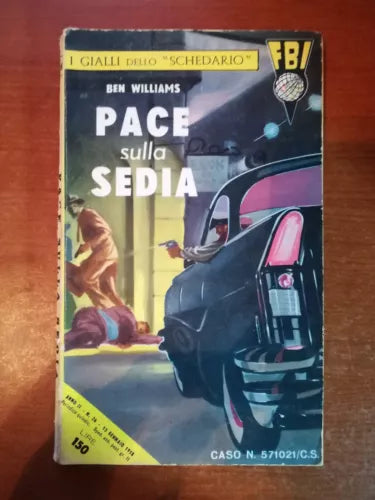 Pace sulla sedia - Ben Williams - FBI - 1958 - M