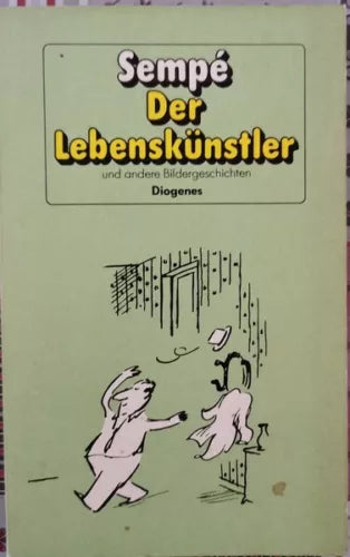 Der Lebenskunstler di Sempe, 1983, Diogenes - ER