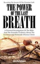 The Power Of The Last Breath