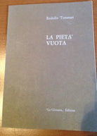 La pieta nuova - Rodolfo Tommasi - La Ginestra - 1977 - M