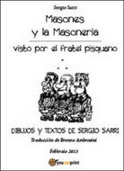 Masones y la masoneria di Sergio Sarri, 2014, Youcanprint - ER