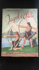 Jagul e Pali - Daria Banfi Malaguzzi, 1969, Paravia - P