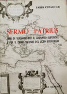 Sermo Patrius, temi di versione per il ginnasio e il biennio liceo scient.- ER