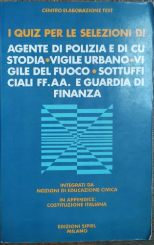 I quiz per le selezioni - AA.VV. - Edizioni SIPIEL,1987 - R
