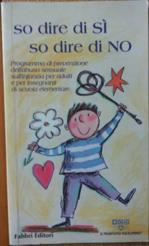 So dire di si so dire di no - AA.VV. - Fabbri Editori,1999 - R