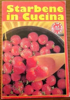 Starbene in cucina - L'Italia in cucina