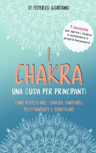 I Chakra Una guida per principianti di Federico Giordano